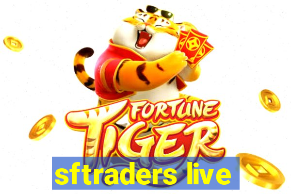 sftraders live